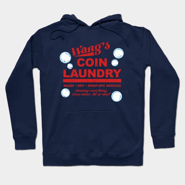 Wang's Coin Laundry Hoodie by PopCultureShirts